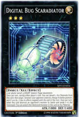 Digital Bug Scaradiator - SHVI-EN054 - Common - 1st Edition